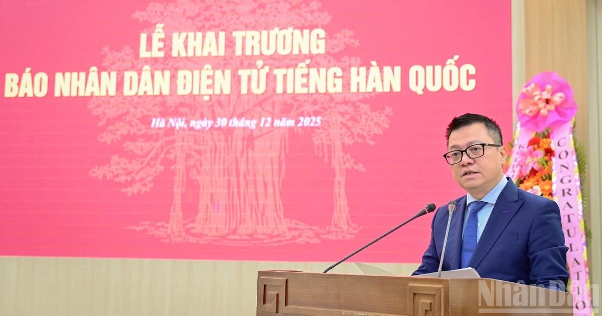 Chính thức khai trương Báo Nhân Dân điện tử tiếng Hàn Quốc